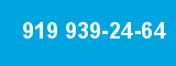 919 939-24-64